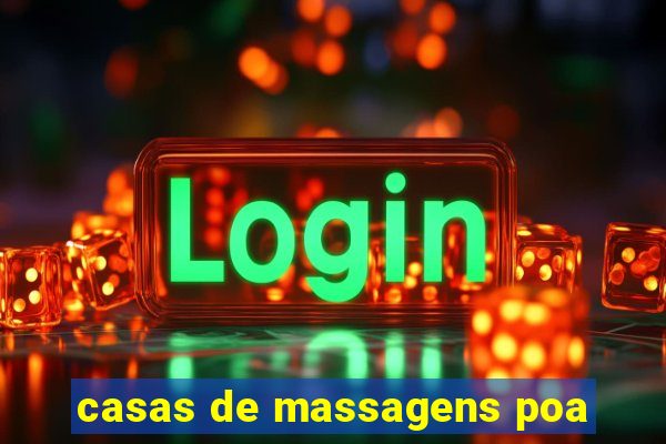 casas de massagens poa